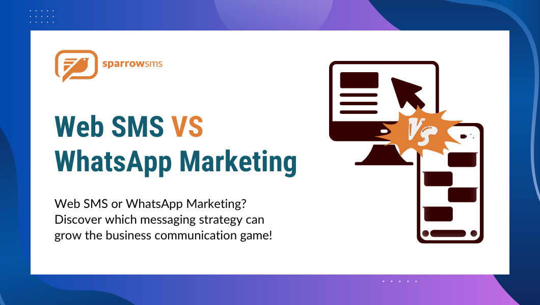 web sms vs whatsapp marketing