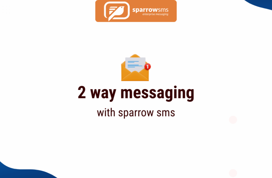 two way messaging with sparrow sms