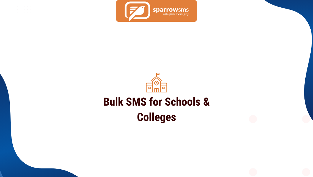 bulk sms for schools and collages
