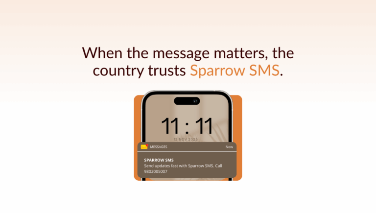 When the Message Truly Matters: Why Nepal Trusts Sparrow SMS